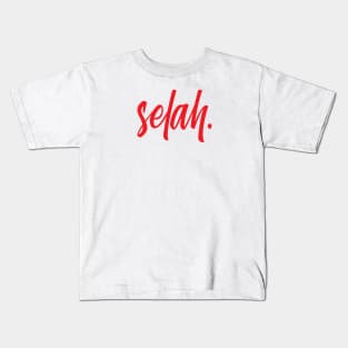 Selah. (Red) Kids T-Shirt